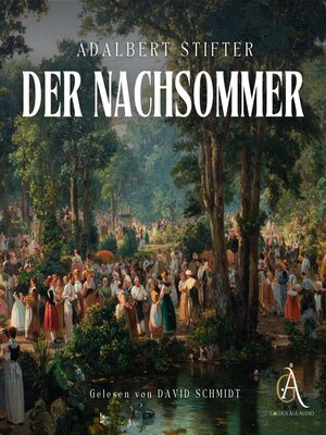 cover image of Der Nachsommer- Hörbuch Klassiker